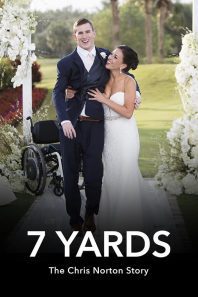 دانلود فیلم 7 Yards The Chris Norton Story 2021