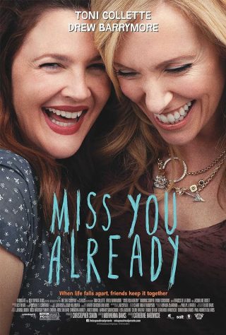 دانلود فیلم Miss You Already 2015