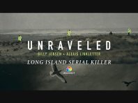 دانلود فیلم Unraveled Long Island Serial Killer Podcast 2021