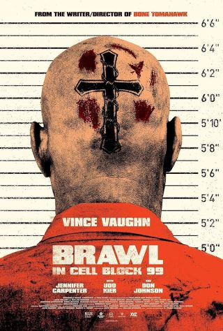 دانلود فیلم Brawl in Cell Block 99 2017