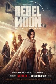 دانلود فیلم Rebel Moon – Part One: A Child of Fire 2023