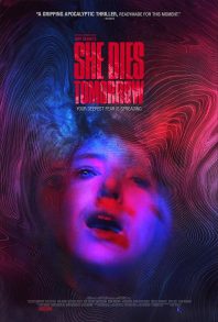 دانلود فیلم She Dies Tomorrow 2020