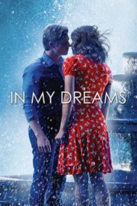 دانلود فیلم In My Dreams 2014