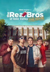 دانلود فیلم The Real Bros of Simi Valley: The Movie 2024