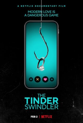 دانلود فیلم The Tinder Swindler 2022