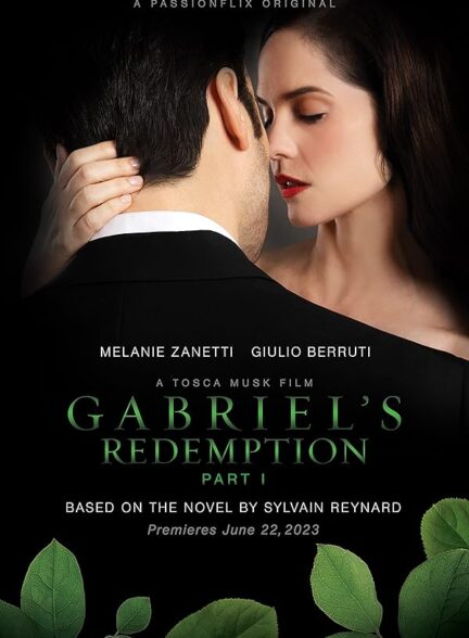 دانلود فیلم Gabriel’s Redemption: Part One 2023